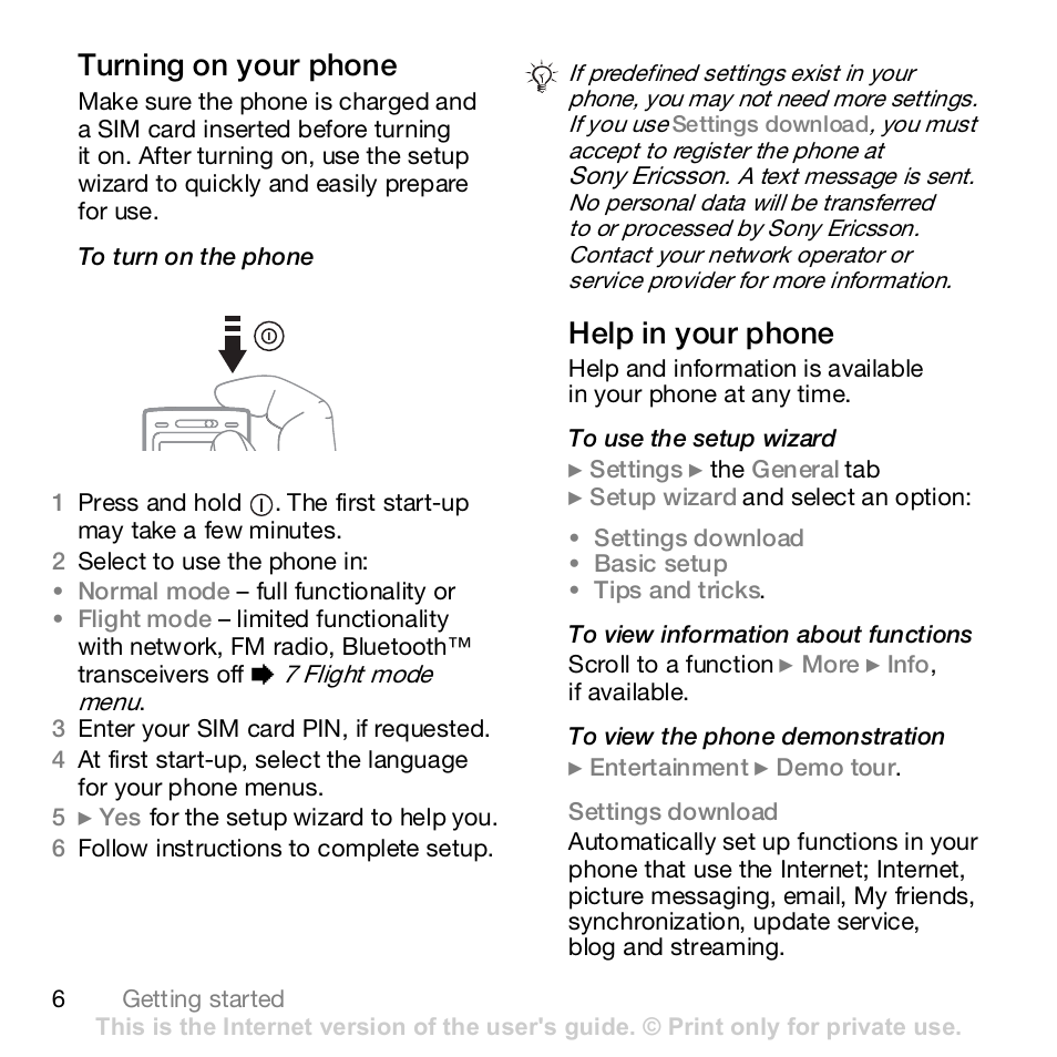 Turning on your phone, Help in your phone | Sony K800i User Manual | Page 6 / 98