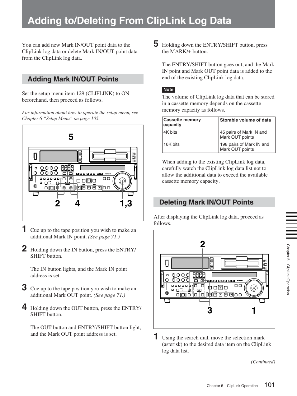 Adding to/deleting from cliplink log data, Adding mark in/out points, Deleting mark in/out points | Sony DSR-2000A User Manual | Page 101 / 150