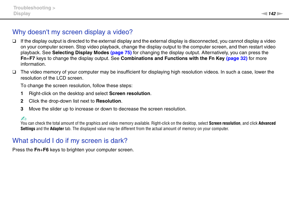 Why doesn't my screen display a video, What should i do if my screen is dark | Sony VAIO VGN-FW User Manual | Page 142 / 159