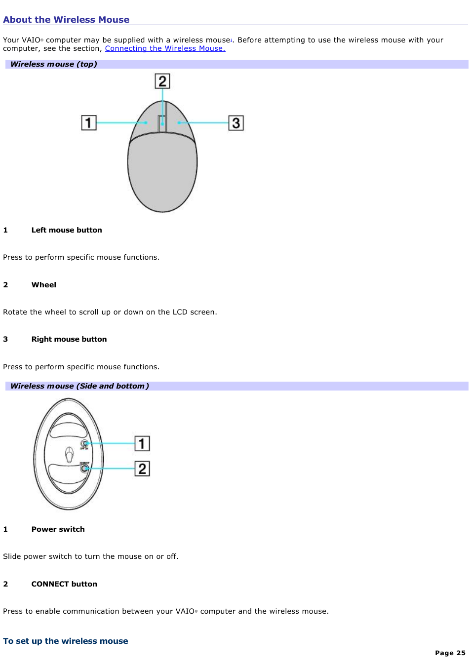 To set up the wireless mouse, About the wireless mouse | Sony VGCRA830 User Manual | Page 25 / 164