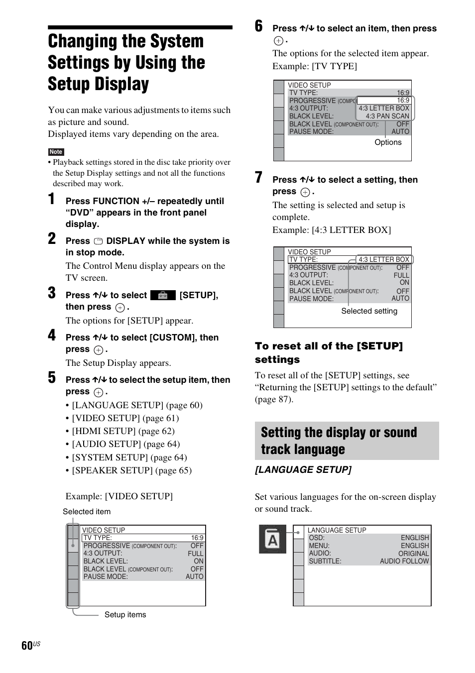 Setting the display or sound track language, Changing the system settings by using, The setup display | Sony DAV-HDX686W User Manual | Page 60 / 116