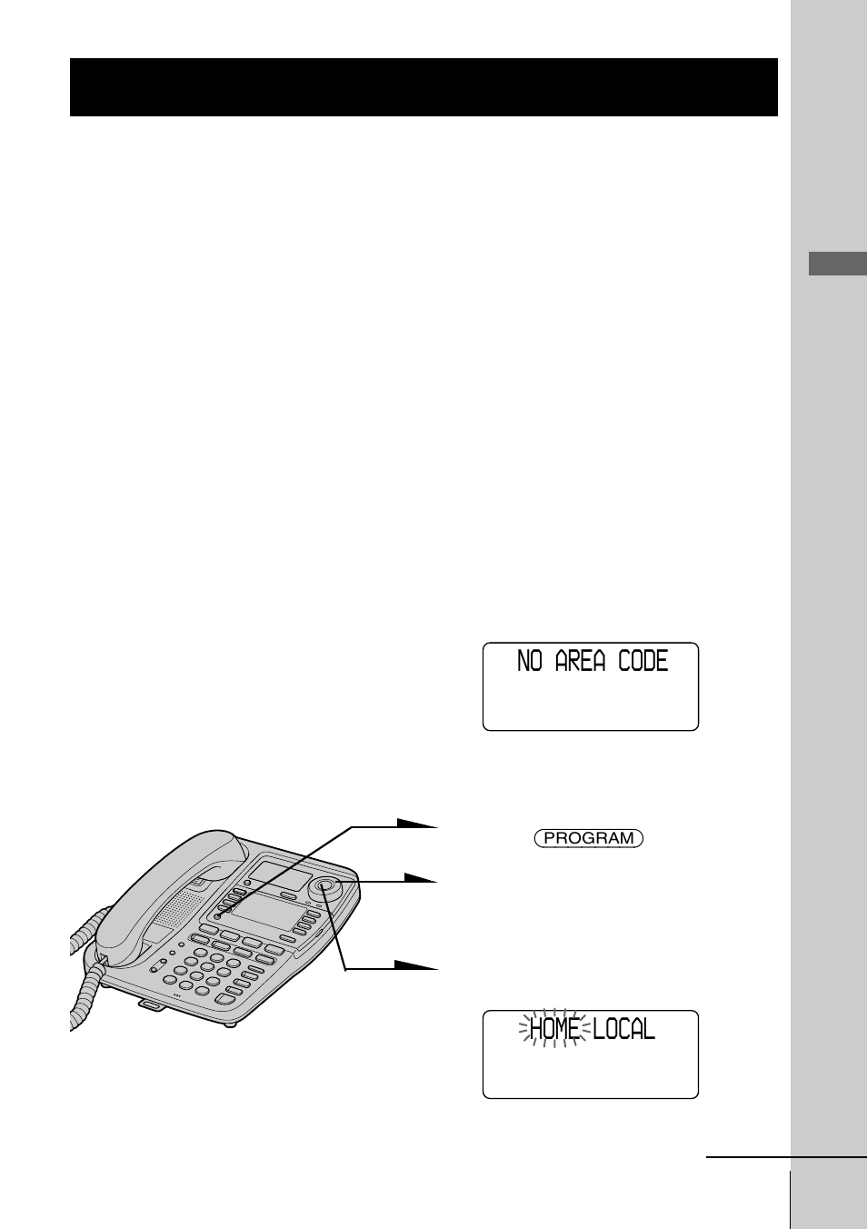 Entering the area code, Step 3: entering the area code, Step 3 | Home local, No area code | Sony IT-M804 User Manual | Page 19 / 80