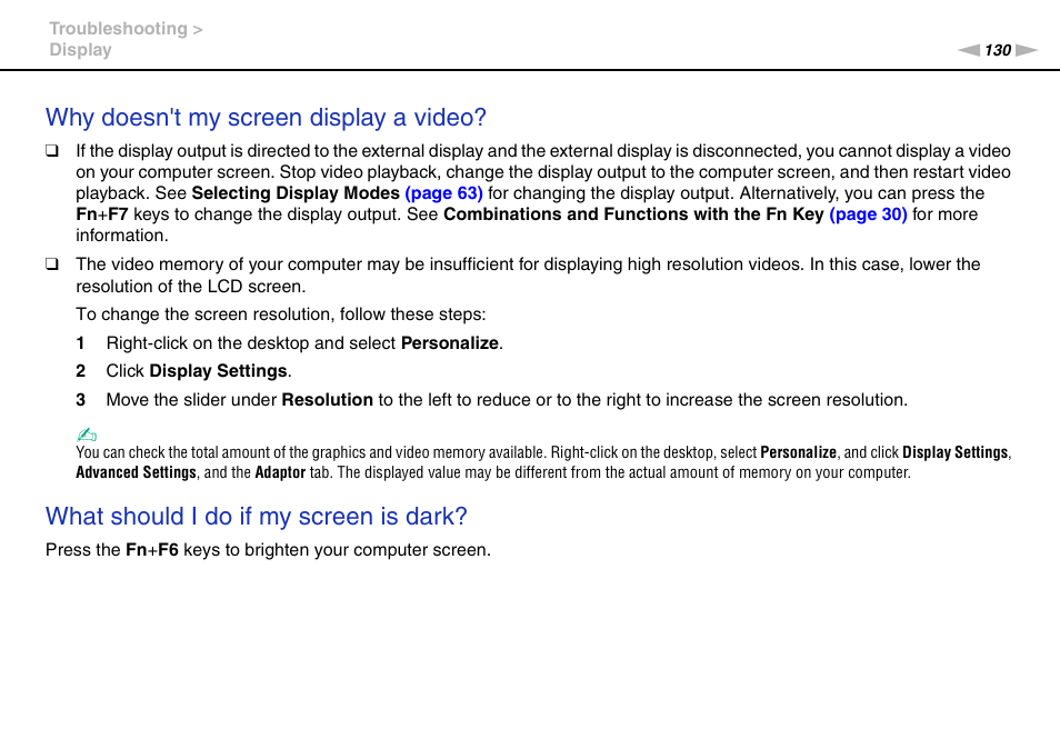 Why doesn't my screen display a video, What should i do if my screen is dark | Sony VAIO VGN-NS300 User Manual | Page 130 / 146