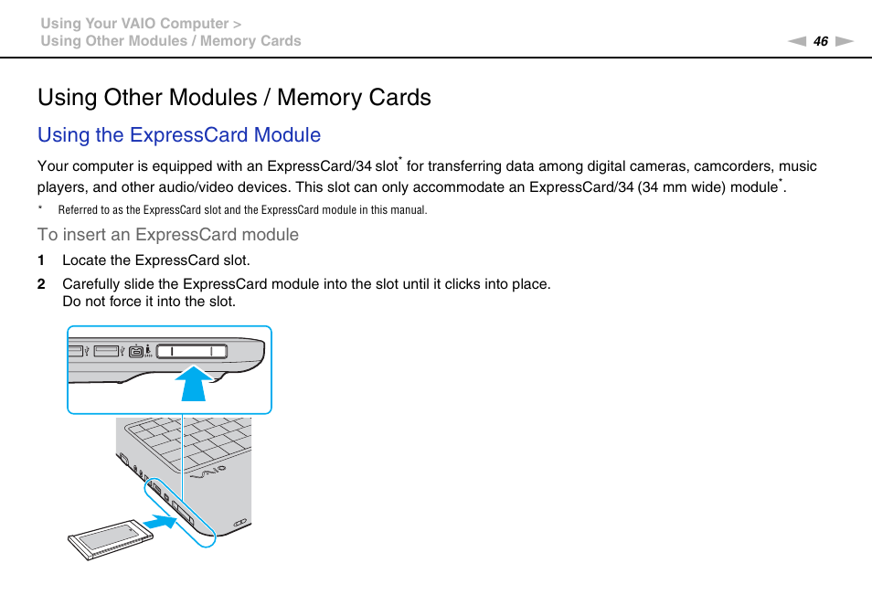 Using other modules / memory cards, Using the expresscard module | Sony VAIO VGN-NS300 User Manual | Page 46 / 146