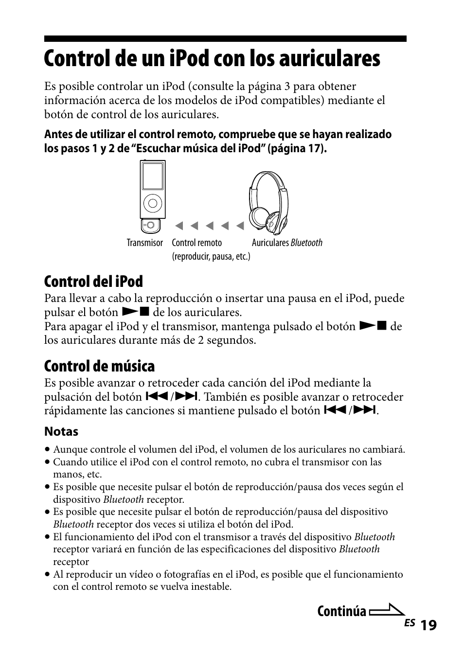 Control de un ipod con los auriculares, Control.de.un.ipod.con.los, Auriculares | Control del ipod, Control de música, Continúa | Sony DR-BT101IK User Manual | Page 63 / 92