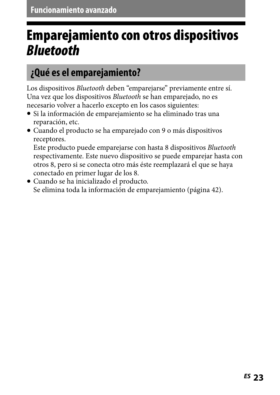 Funcionamiento avanzado, Emparejamiento con otros dispositivos bluetooth, Qué es el emparejamiento | Emparejamiento.con.otros, Dispositivos. bluetooth | Sony DR-BT101IK User Manual | Page 67 / 92