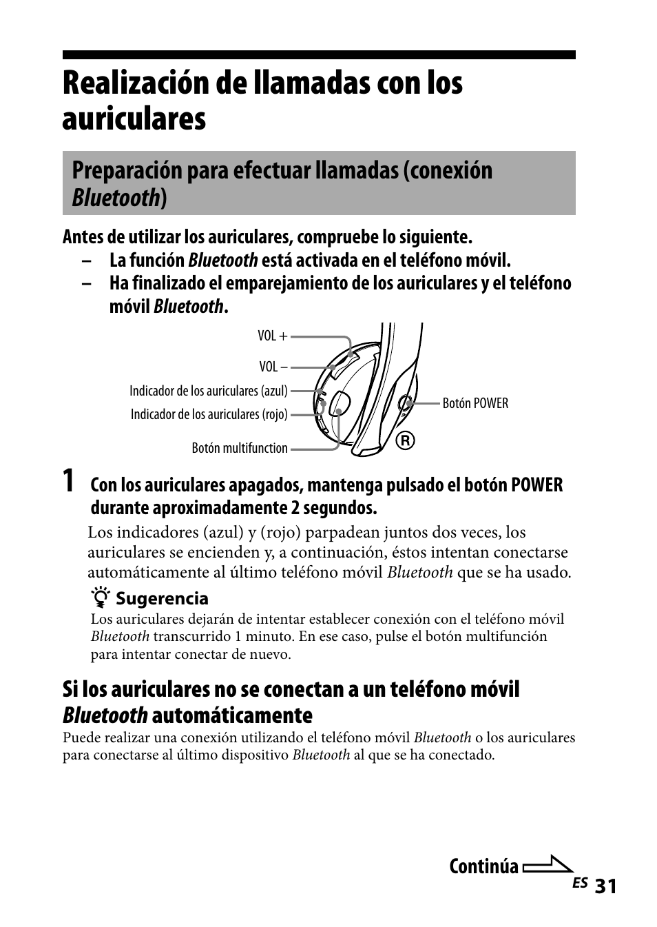 Realización de llamadas con los auriculares, Realización.de.llamadas.con.los, Auriculares | Preparación para efectuar, Llamadas (conexión, Bluetooth ) | Sony DR-BT101IK User Manual | Page 75 / 92
