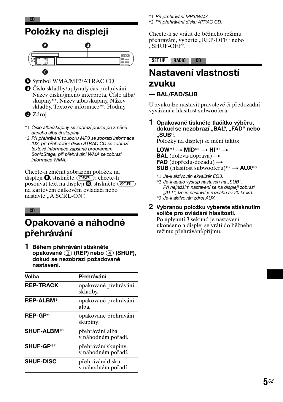 Položky na displeji, Opakované a náhodné přehrávání, Nastavení vlastností zvuku - bal/fad/sub | Nastavení vlastností zvuku | Sony CDX-GT30RN User Manual | Page 77 / 84