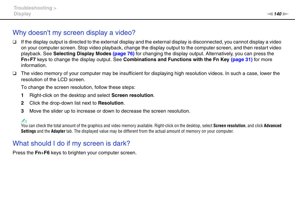 Why doesn't my screen display a video, What should i do if my screen is dark | Sony VAIO VGN-P User Manual | Page 140 / 155