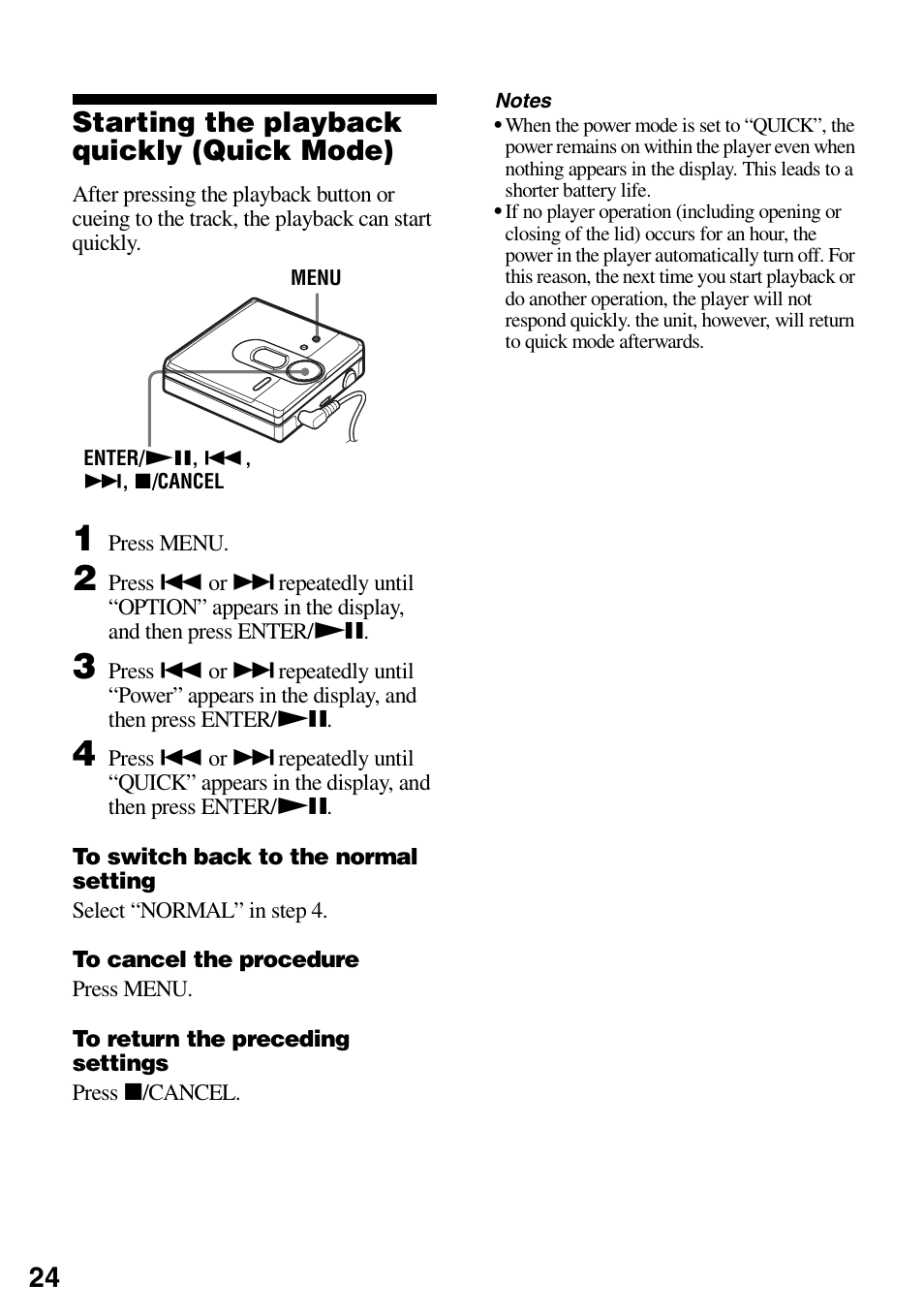 Starting the playback quickly (quick mode), 24 starting the playback quickly (quick mode) | Sony MZ-DN430 User Manual | Page 24 / 56