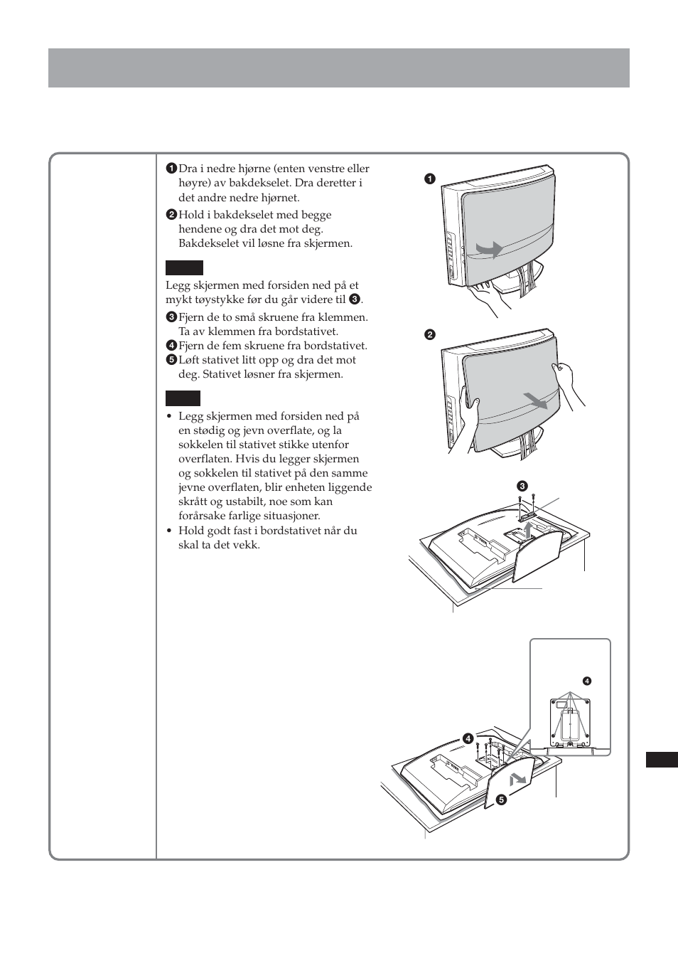 Trinn 5: løsne skjermen fra bordstativet, Klv-26hg2 | Sony SU-LW1 User Manual | Page 253 / 264