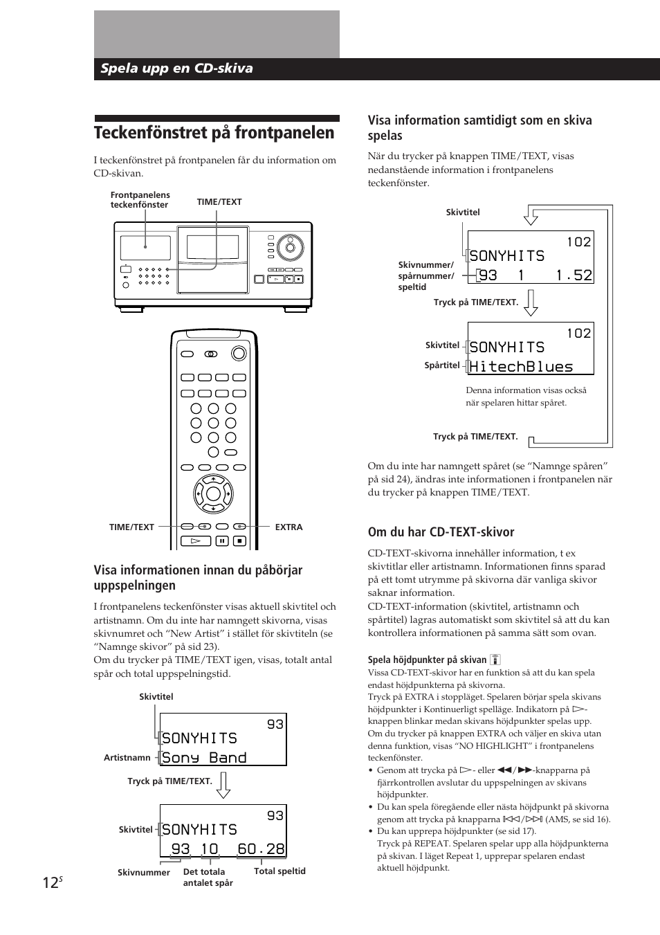 Teckenfönstret på frontpanelen, Sonyhits, Hitechblues | Sony band, Spela upp en cd-skiva, Visa information samtidigt som en skiva spelas, Om du har cd-text-skivor, Visa informationen innan du påbörjar uppspelningen, 1 o 2 | Sony CDP-CX270 User Manual | Page 105 / 125