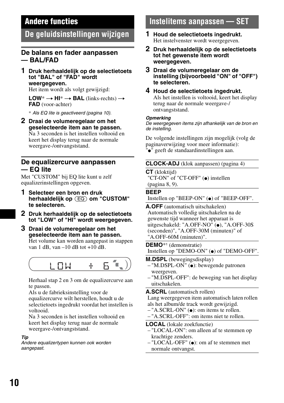 Andere functies, De geluidsinstellingen wijzigen, De balans en fader aanpassen - bal/fad | De equalizercurve aanpassen - eq lite, Instelitems aanpassen - set, De balans en fader aanpassen, Bal/fad de equalizercurve aanpassen, Eq lite, Instelitems aanpassen — set, Andere functies de geluidsinstellingen wijzigen | Sony CDX-GT20 User Manual | Page 72 / 80