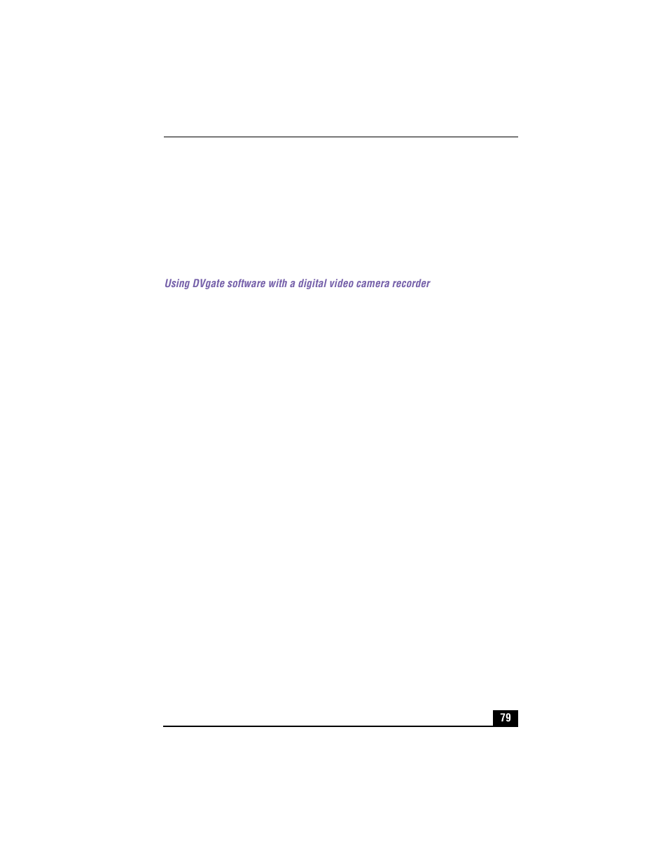 Dvgate™ software | Sony VAIO PCV-RX490TV User Manual | Page 81 / 142