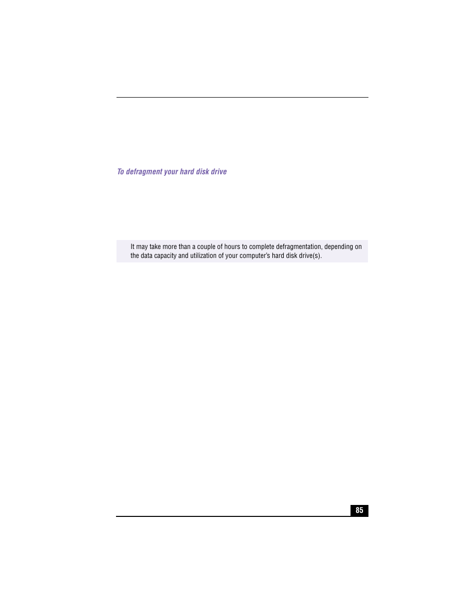 Defragmenting your hard disk drive | Sony VAIO PCV-RX490TV User Manual | Page 87 / 142