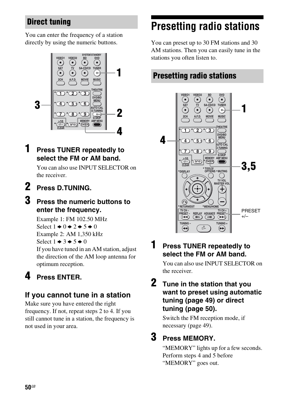 Presetting radio stations, Direct tuning, If you cannot tune in a station | Press tuner repeatedly to select the fm or am band, Press d.tuning, Press the numeric buttons to enter the frequency, Press enter, You can also use input selector on the receiver | Sony HTSF2300 User Manual | Page 50 / 76