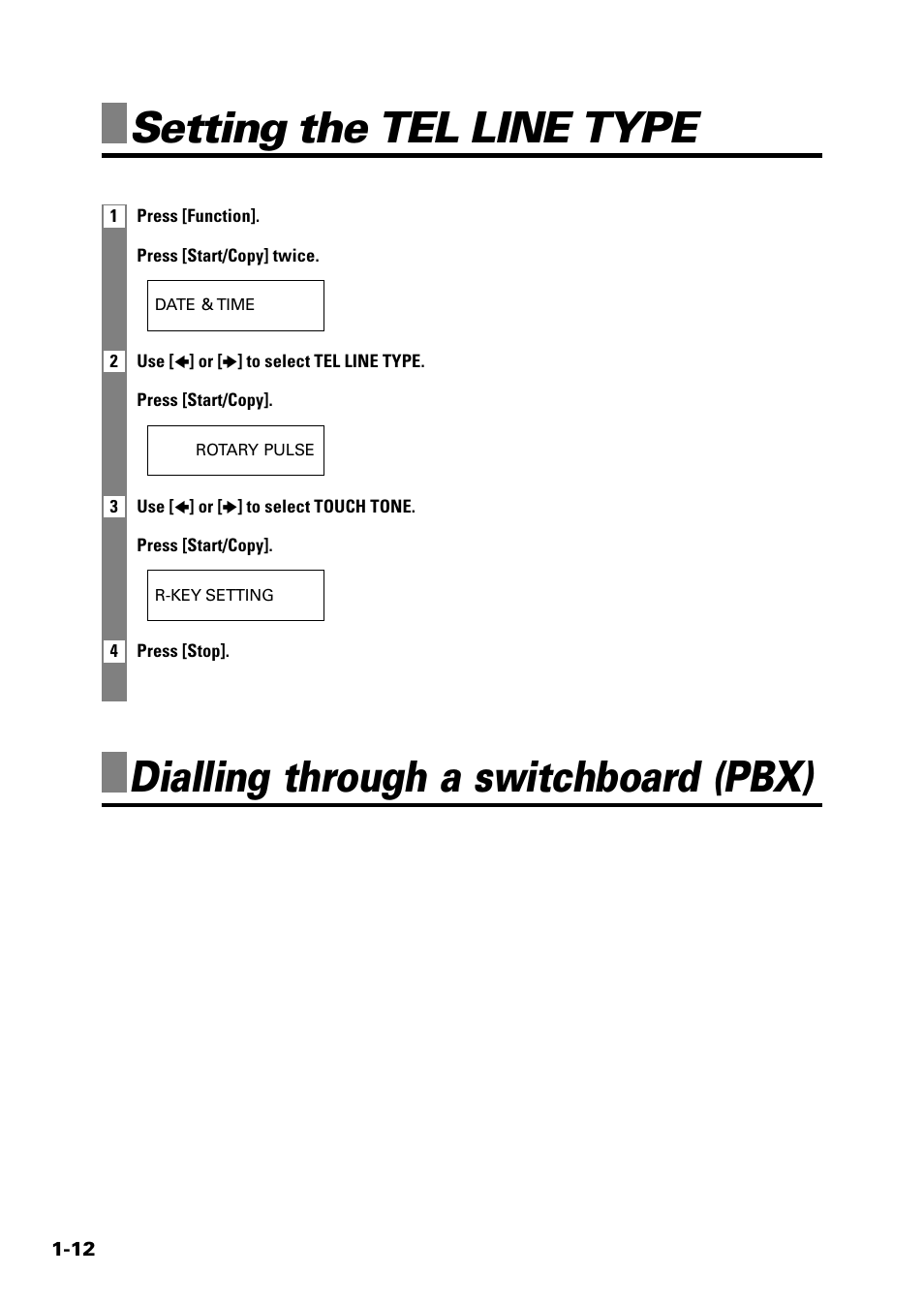 Setting the tel line type, Dialling through a switchboard (pbx) | Sony FAX-B140 User Manual | Page 20 / 119