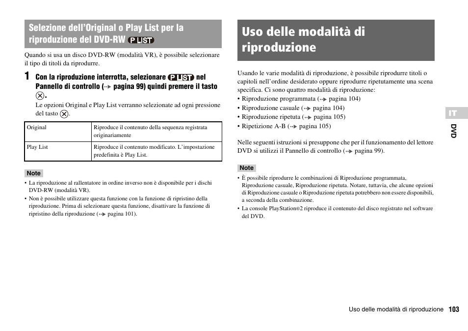 Uso delle modalità di riproduzione | Sony PLAYSTATION 2 SCPH-90004 User Manual | Page 103 / 166
