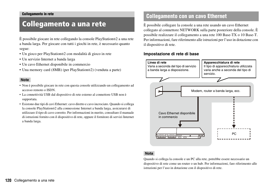 Collegamento in rete, Collegamento a una rete, Collegamento con un cavo ethernet | Sony PLAYSTATION 2 SCPH-90004 User Manual | Page 120 / 166