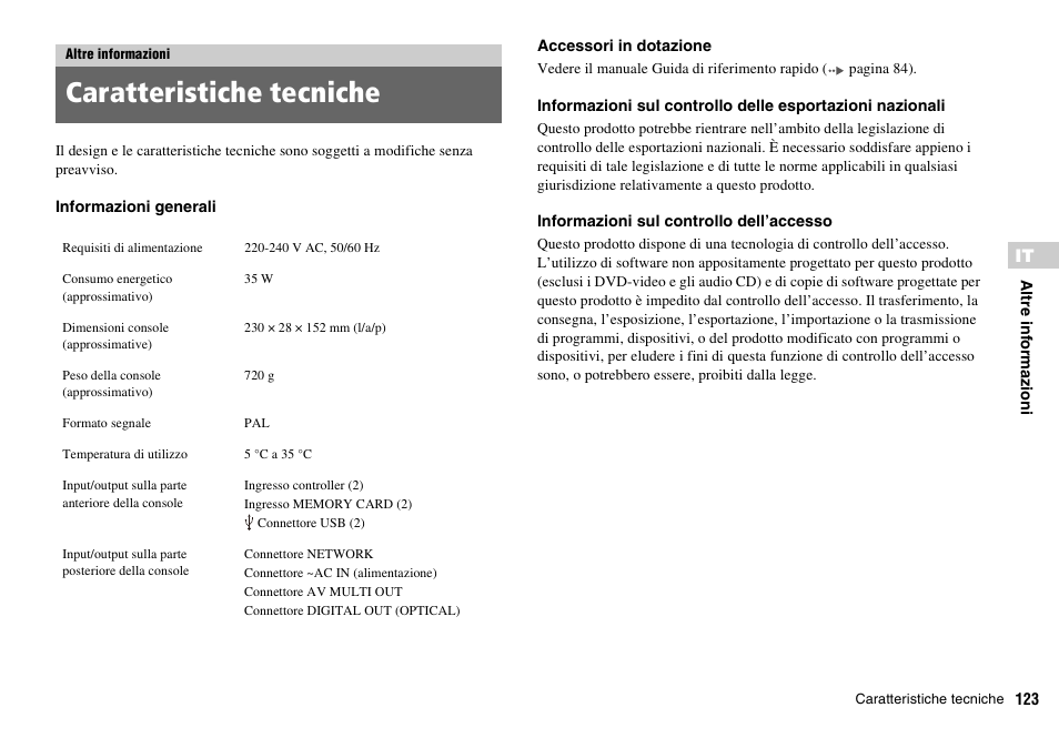 Altre informazioni, Caratteristiche tecniche | Sony PLAYSTATION 2 SCPH-90004 User Manual | Page 123 / 166
