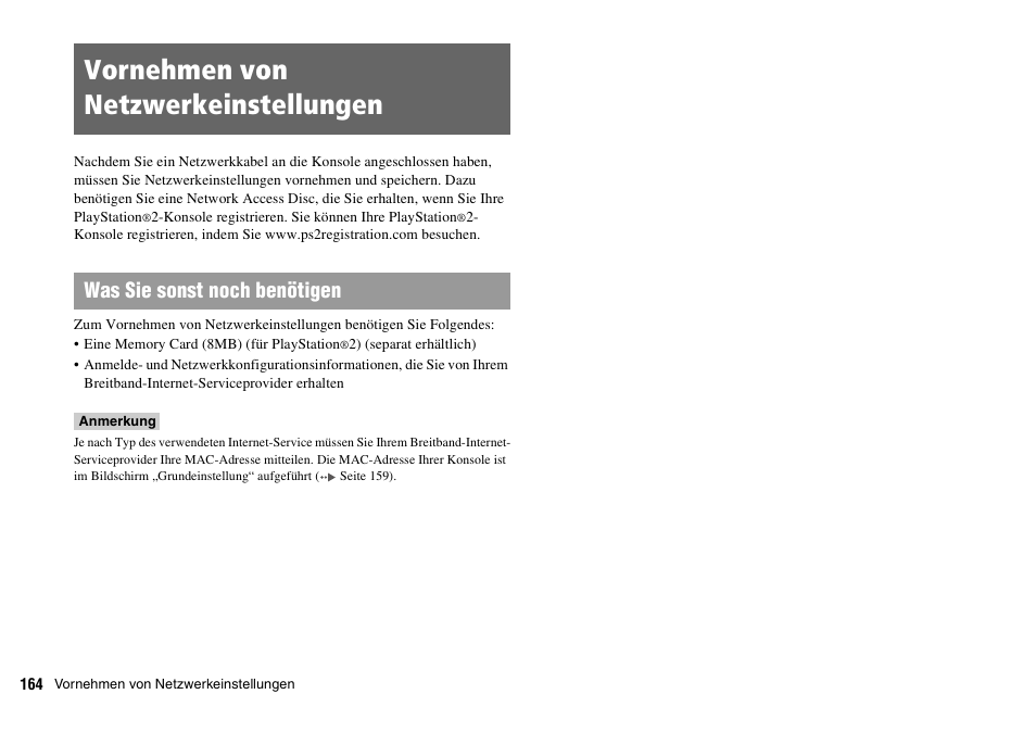 Vornehmen von netzwerkeinstellungen, Was sie sonst noch benötigen | Sony PLAYSTATION 2 SCPH-90004 User Manual | Page 164 / 166