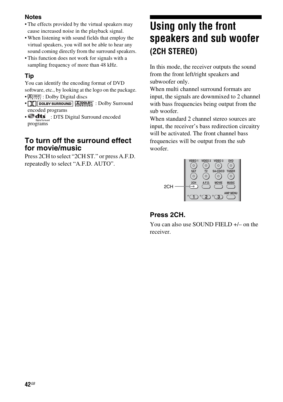 Using only the front speakers and sub, Woofer (2ch stereo), Using only the front speakers and sub woofer | 2ch stereo), Press 2ch, You can also use sound field +/– on the receiver | Sony HT-SF1100 User Manual | Page 42 / 60