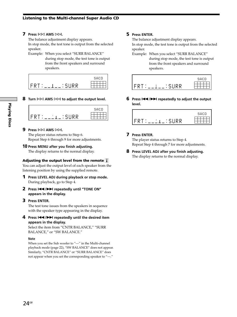 F r t : _ _ _ _ _ : s u r r, Listening to the multi-channel super audio cd | Sony SCD-XB770 User Manual | Page 24 / 112