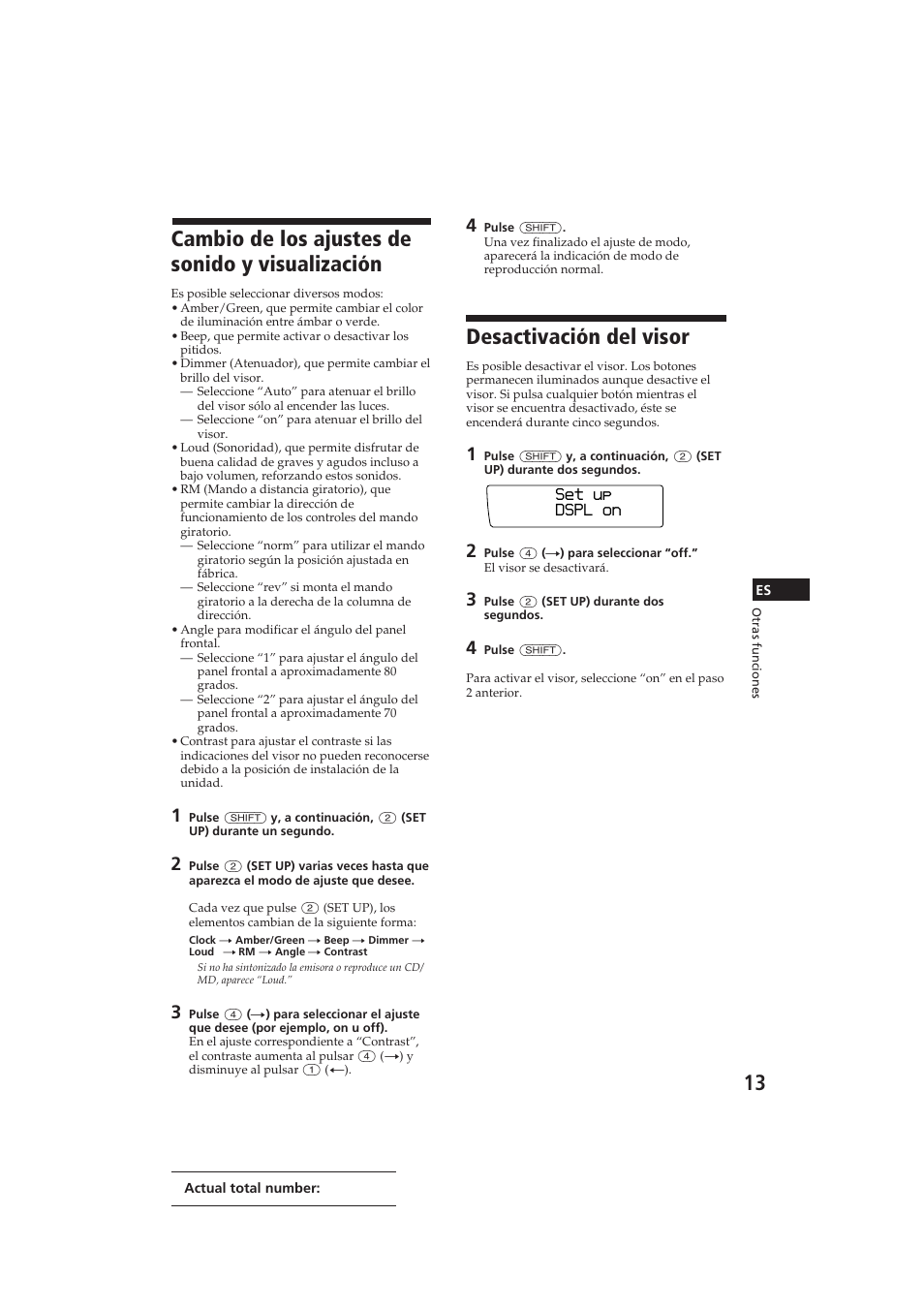 Cambio de los ajustes de sonido y visualización, Desactivación del visor | Sony CDX-C910 User Manual | Page 43 / 62