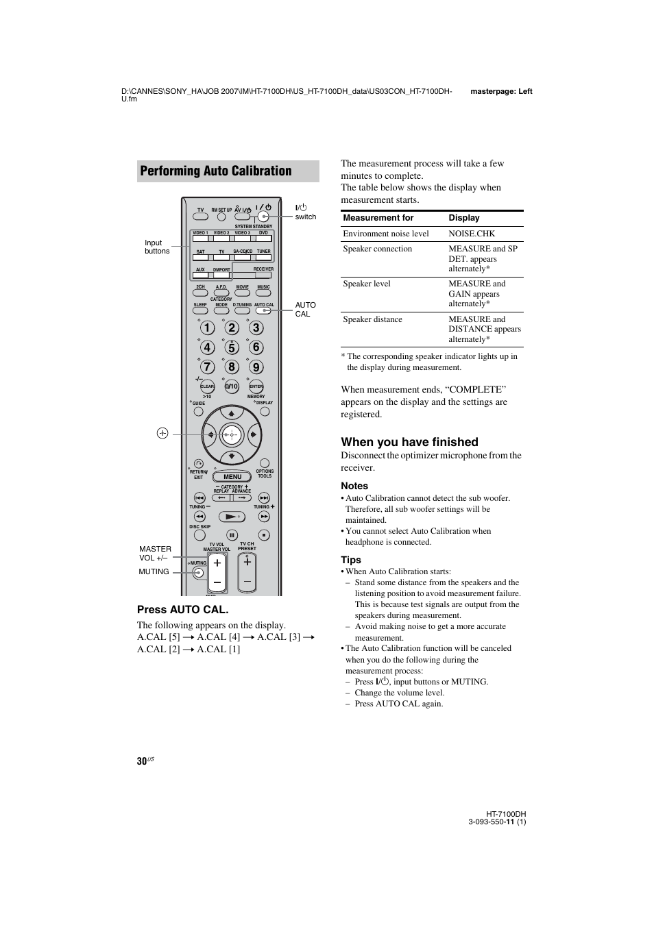 Performing auto calibration, When you have finished, Press auto cal | Tips | Sony HT-7100DH User Manual | Page 30 / 84