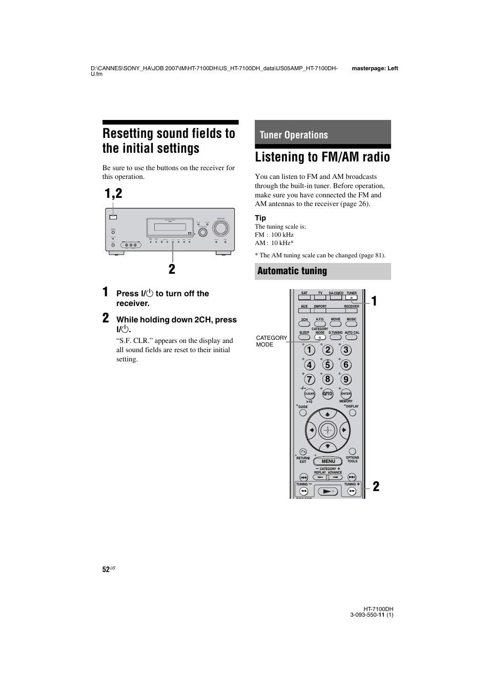 L0 - tuner operations, L1 - listening to fm/am radio, Resetting sound fields to the initial settings 52 | Tuner operations, Listening to fm/am radio, Resetting sound fields to the initial settings, Tuner operations automatic tuning, Press ? / 1 to turn off the receiver, While holding down 2ch, press ? / 1 | Sony HT-7100DH User Manual | Page 52 / 84