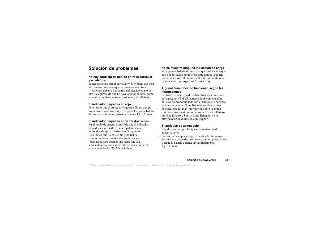 Solución de problemas, El indicador parpadea en rojo, El indicador parpadea en verde dos veces | No se muestra ninguna indicación de carga, El auricular se apaga solo, Solución de problemas 43 | Sony HBH-65 User Manual | Page 43 / 95