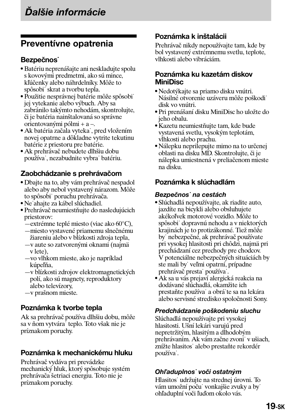 Ïalðie informácie, Preventívne opatrenia, Ďalšie informácie | Sony Walkman MZ-E310 User Manual | Page 289 / 364