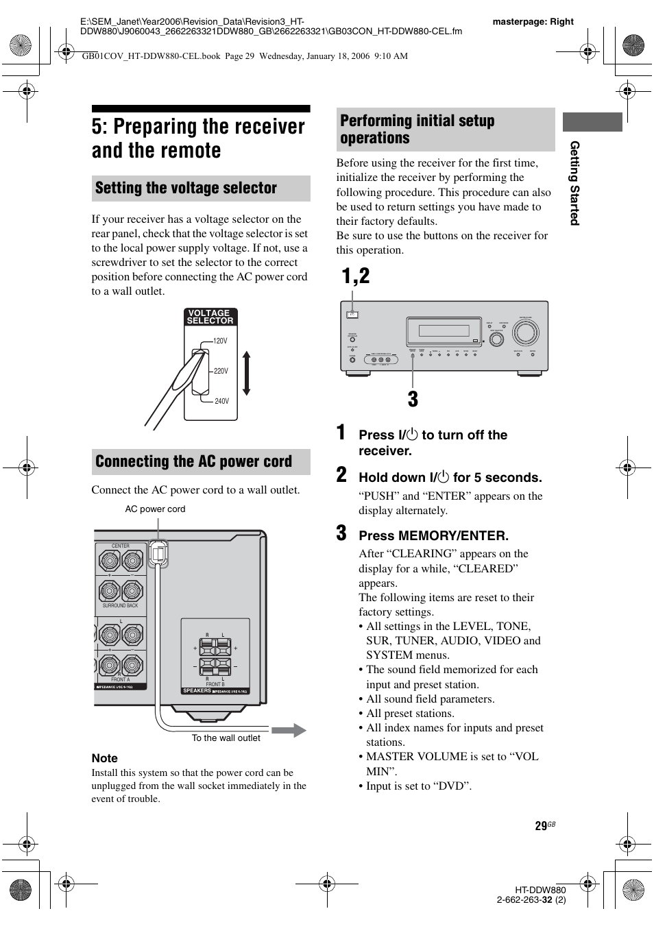 Preparing the receiver and the remote, E 29, Performing initial setup operations | Press ? / 1 to turn off the receiver, Hold down ? / 1 for 5 seconds, Gettin g sta rted | Sony HT-DDW880 User Manual | Page 29 / 80