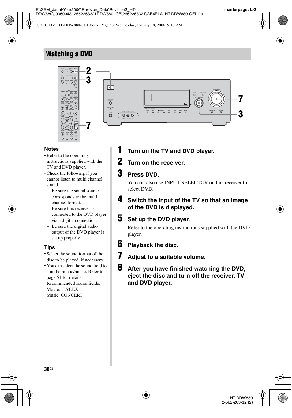 Watching a dvd, Turn on the tv and dvd player, Turn on the receiver | Press dvd, Set up the dvd player, Playback the disc, Adjust to a suitable volume, Tips | Sony HT-DDW880 User Manual | Page 38 / 80