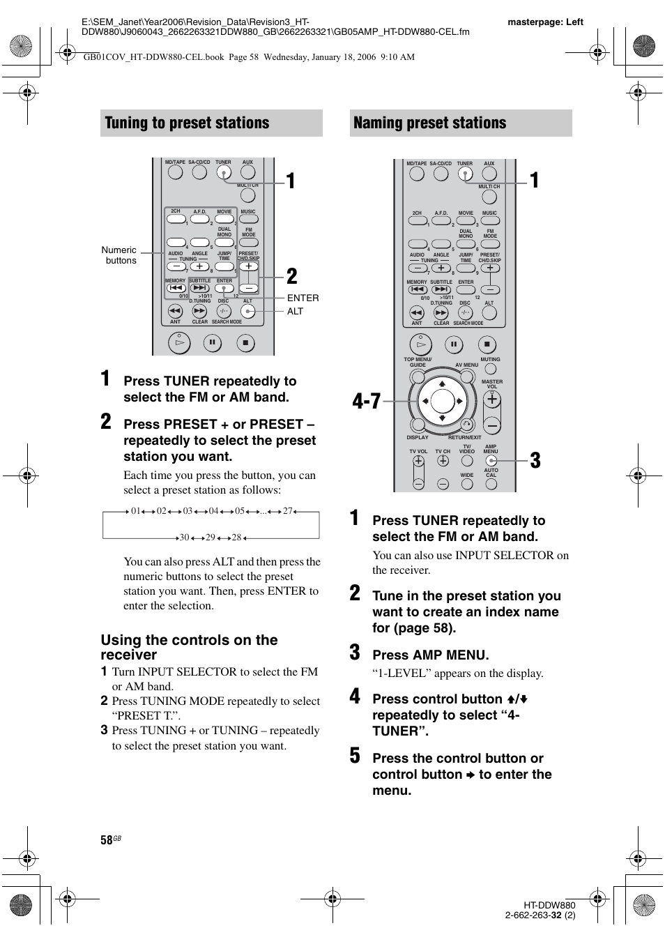 Tuning to preset stations, Naming preset stations, Using the controls on the receiver | Press tuner repeatedly to select the fm or am band, Press amp menu, Turn input selector to select the fm or am band, Press tuning mode repeatedly to select “preset t, You can also use input selector on the receiver, Level” appears on the display | Sony HT-DDW880 User Manual | Page 58 / 80