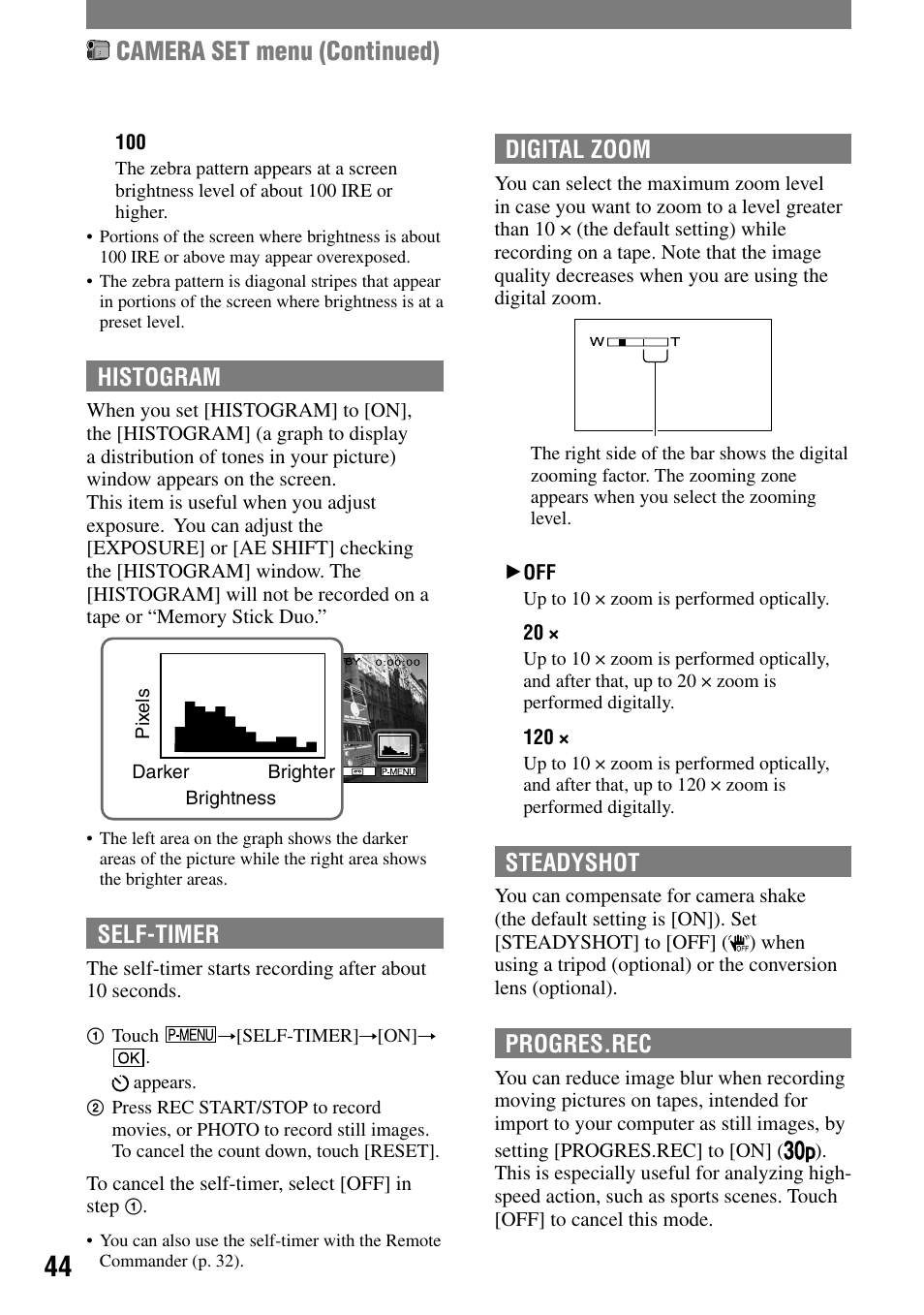 Camera set menu (continued), Histogram, Self-timer | Digital zoom, Steadyshot, Progres.rec | Sony HANDYCAM DCR-PC1000 User Manual | Page 44 / 123