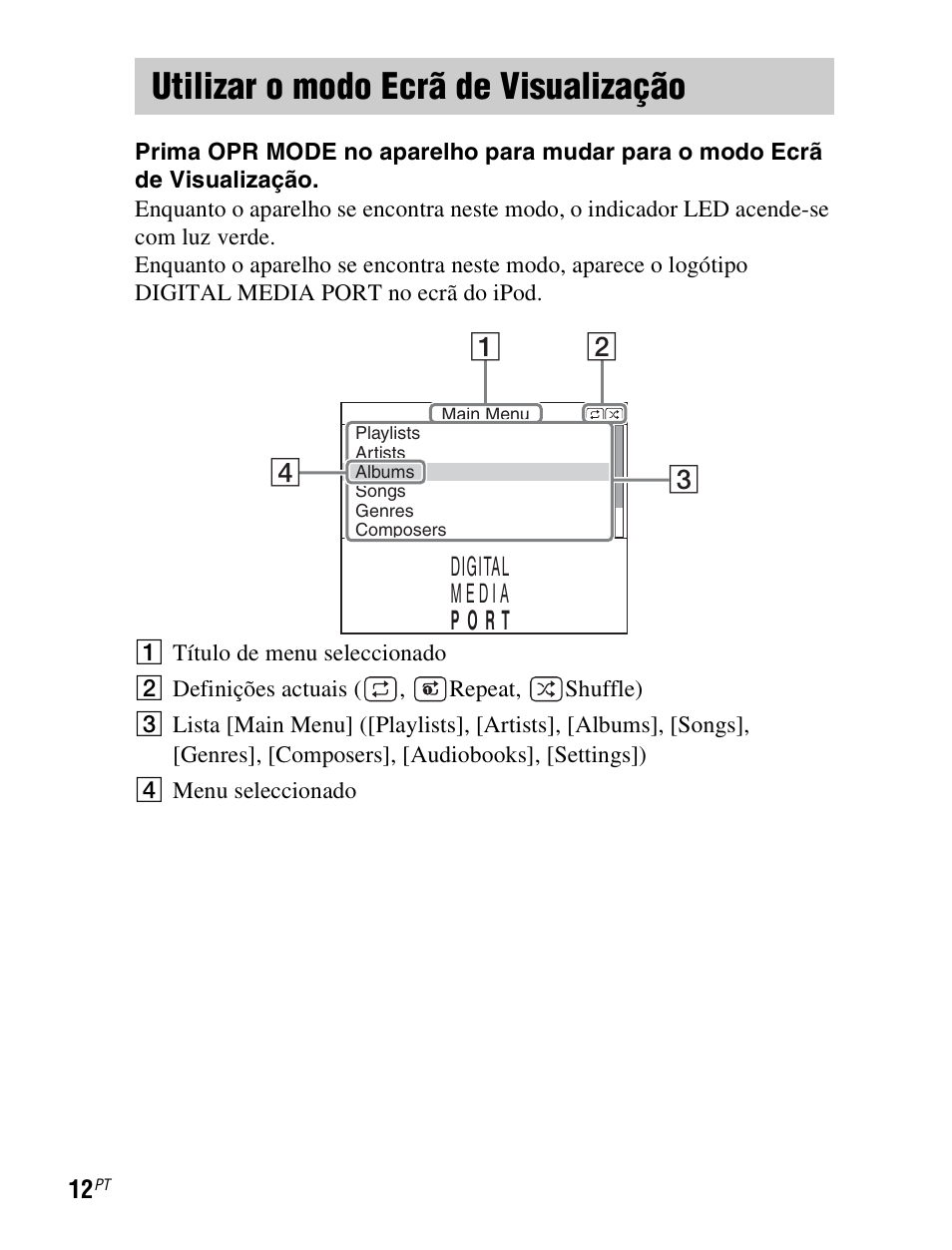 Utilizar o modo ecrã de visualização, Utilizar o modo ecrã de, Visualização | Sony TDM-iP1 User Manual | Page 190 / 200