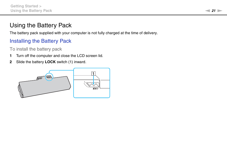 Using the battery pack, Installing the battery pack | Sony VAIO VGN-AW User Manual | Page 21 / 190