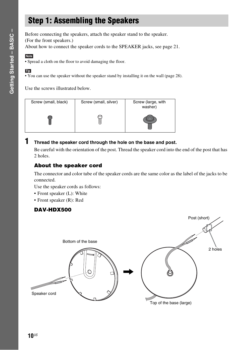 Step 1: assembling the speakers, Step 1: assembling, The speakers | Sony DAVHDX500 User Manual | Page 10 / 120