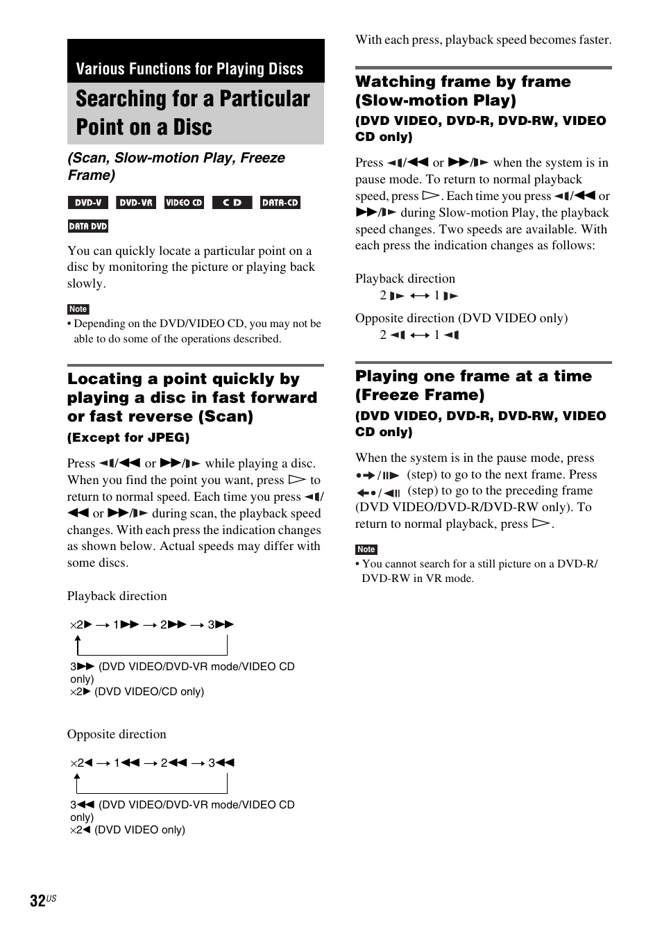 Various functions for playing discs, Searching for a particular point on a disc, Watching frame by frame (slow-motion play) | Playing one frame at a time (freeze frame), Searching for a particular point on, A disc (scan, slow-motion play, freeze frame) | Sony DAV-HDZ235 User Manual | Page 32 / 100