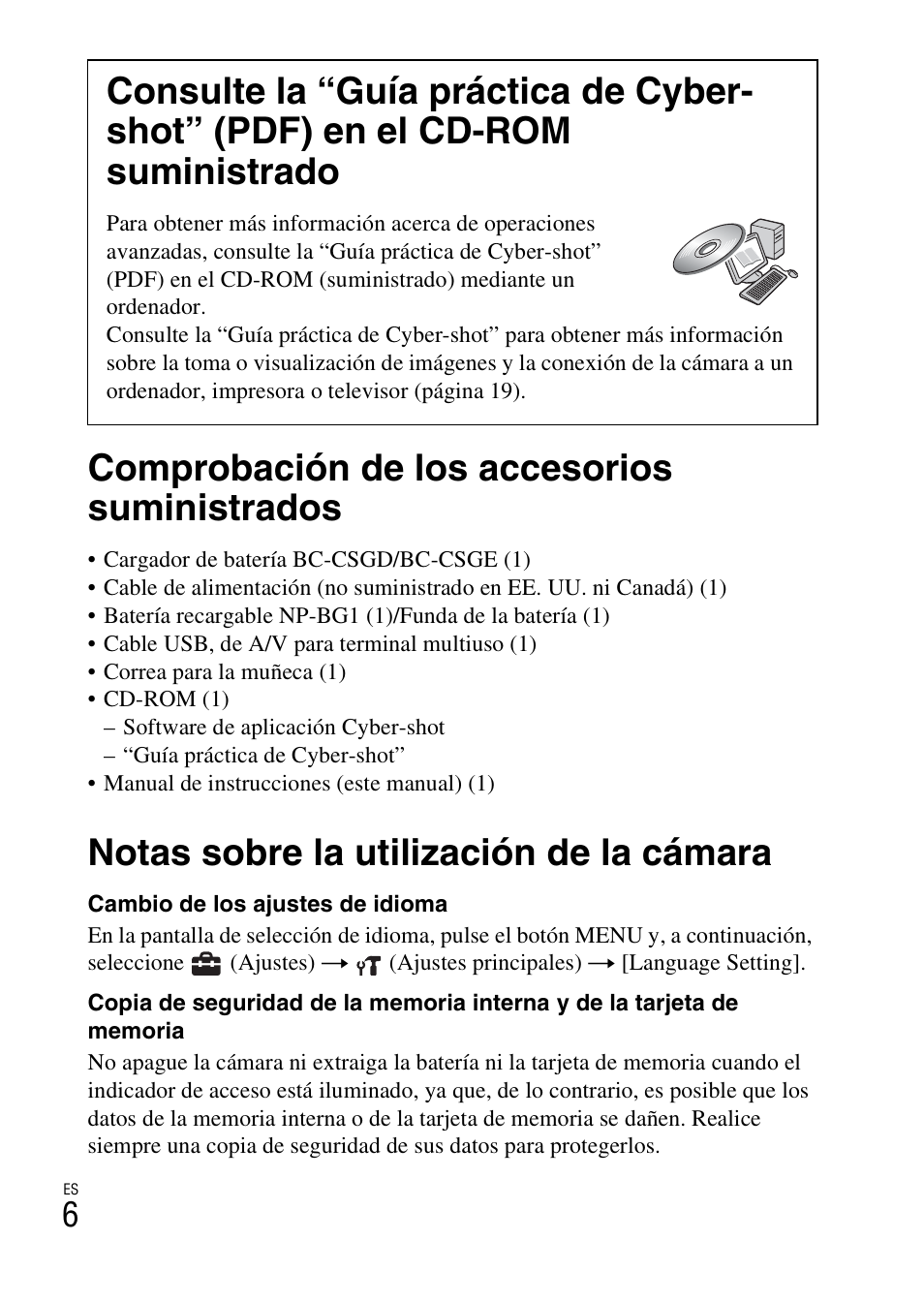Procedimientos iniciales, Comprobación de los accesorios suministrados, Notas sobre la utilización de la cámara | Sony CYBER-SHOT DSC-H55 User Manual | Page 34 / 56
