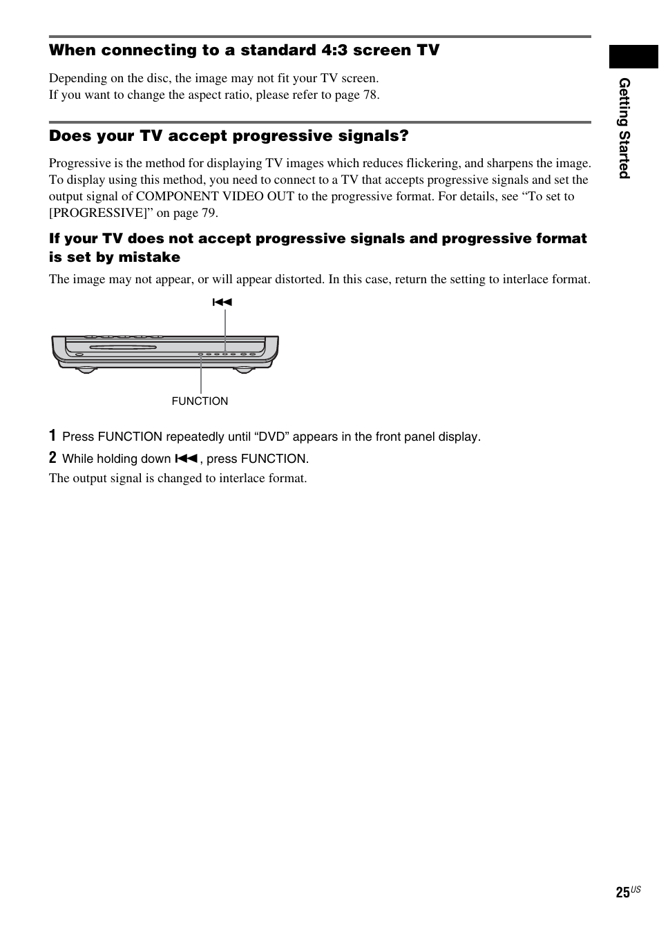 When connecting to a standard 4:3 screen tv, Does your tv accept progressive signals | Sony FR8/FR9 User Manual | Page 25 / 108