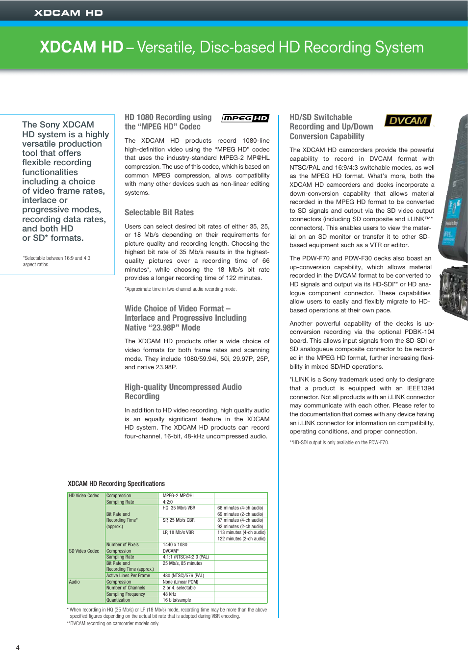 Hd 1080 recording using the “mpeg hd” codec, Selectable bit rates, High-quality uncompressed audio recording | Xdcam hd | Sony XDCAMTM User Manual | Page 4 / 20