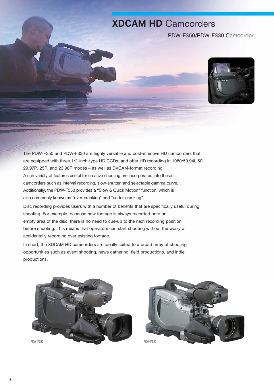 Xdcam hd camcorders | Sony XDCAMTM User Manual | Page 8 / 20
