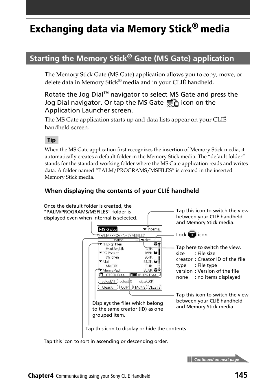 Exchanging data via memory stick® media, Exchanging data via memory stick, Media | Starting the memory stick, Gate, Ms gate) application, Gate (ms gate) application | Sony PEG-NR70V/U User Manual | Page 145 / 224