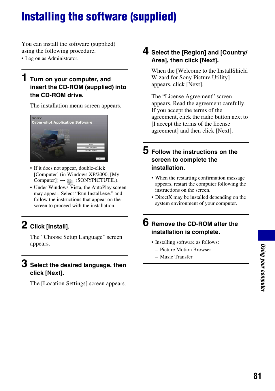 Installing the software (supplied) | Sony Cyber-shot DSC-H10 User Manual | Page 81 / 123