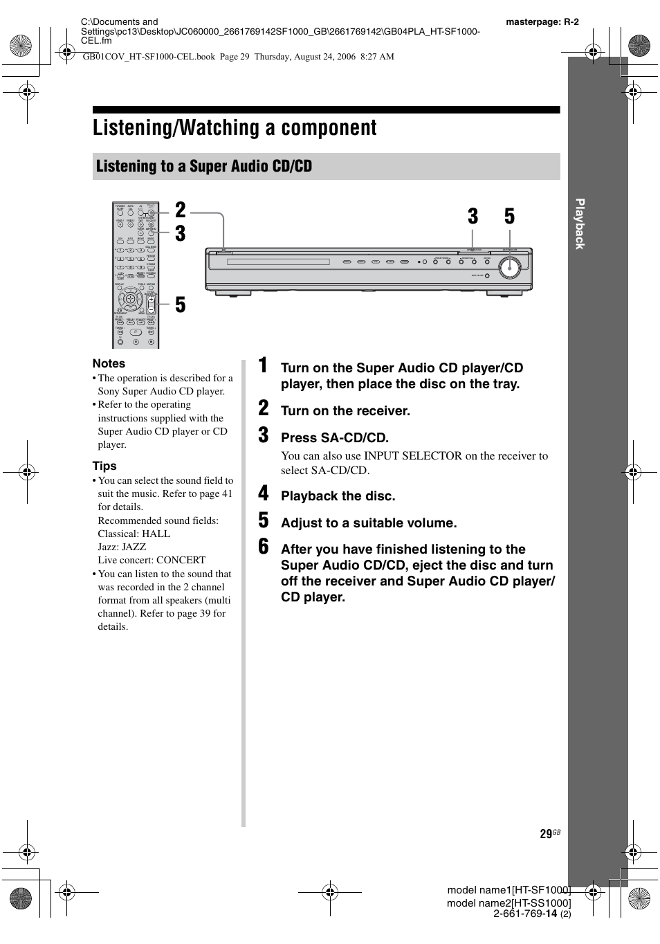 Listening/watching a component, Listening to a super audio cd/cd, Turn on the receiver | Press sa-cd/cd, Playback the disc, Adjust to a suitable volume, Play b a ck, Tips | Sony HT-SF1000 User Manual | Page 29 / 60