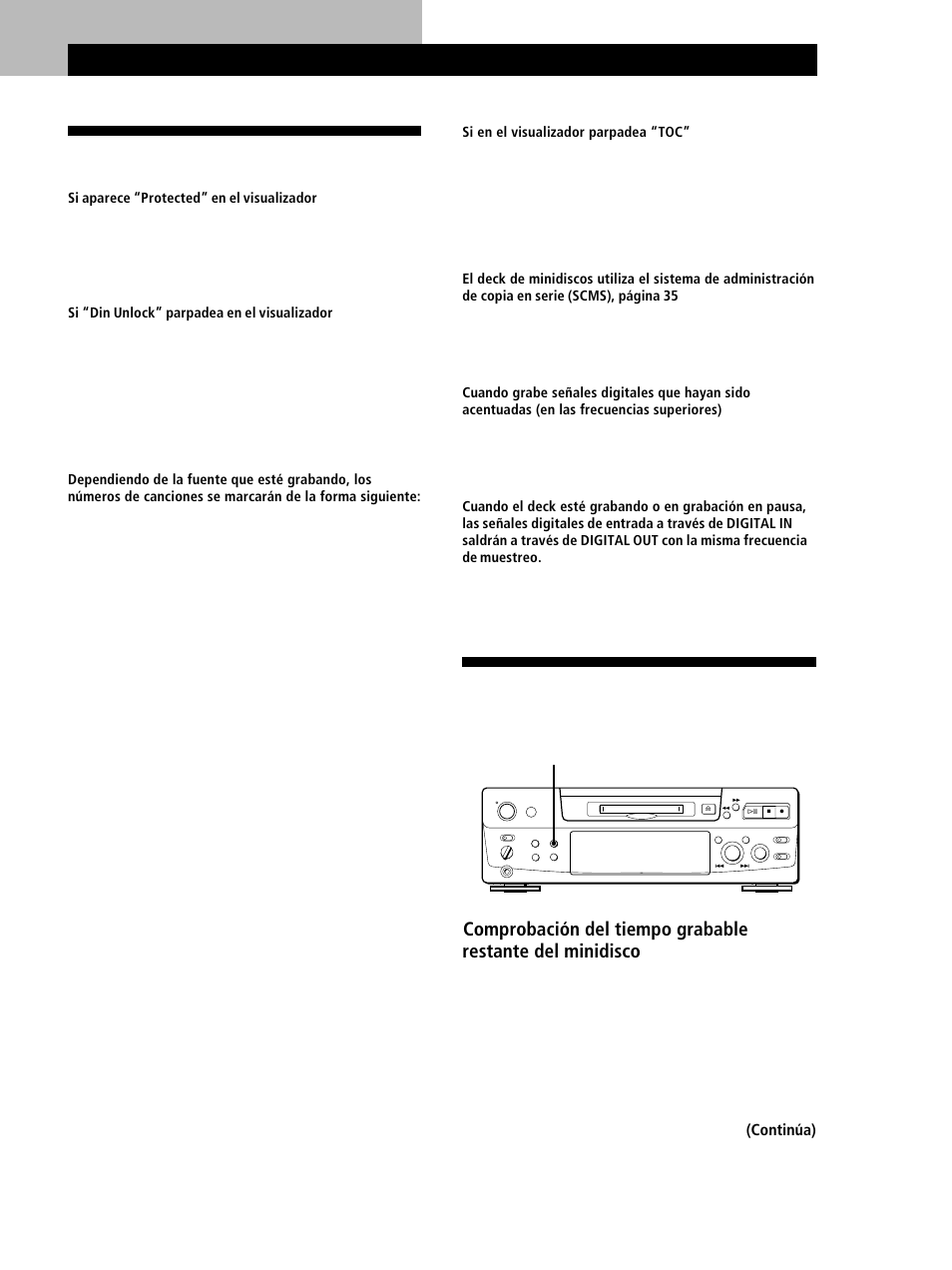 Consejos útiles para la grabación, Notas sobre la grabación, Grabación de minidiscos 9 | Grabación de minidiscos, Continúa), Si en el visualizador parpadea “toc, Si aparece “protected” en el visualizador, Si “din unlock” parpadea en el visualizador | Sony MINIDISC DECK MDS-S38 User Manual | Page 81 / 112