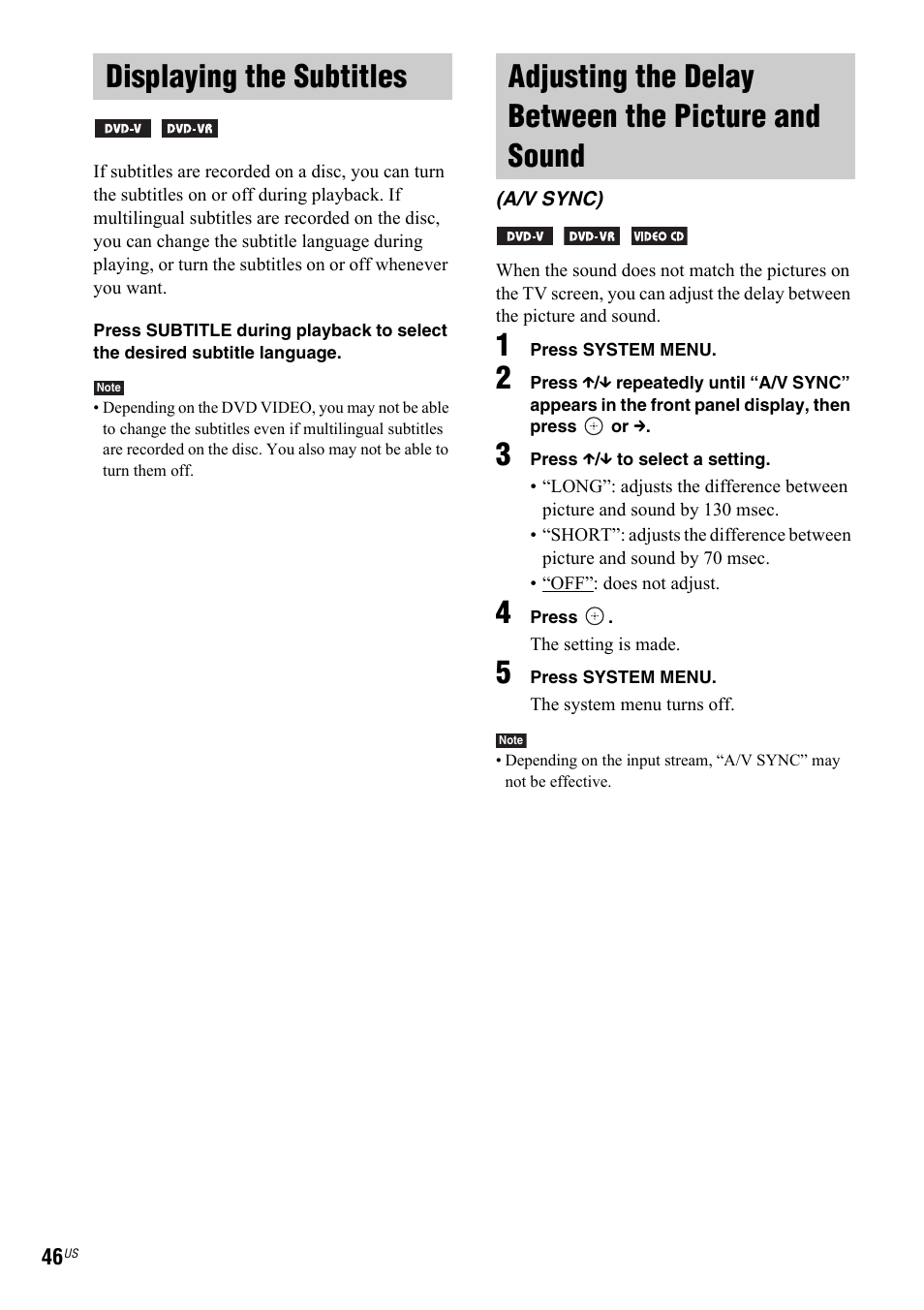 Displaying the subtitles, Adjusting the delay between the picture and sound, A/v sync) | Adjusting the delay between the, Picture and sound (a/v sync) | Sony DAV-IS50 User Manual | Page 46 / 115