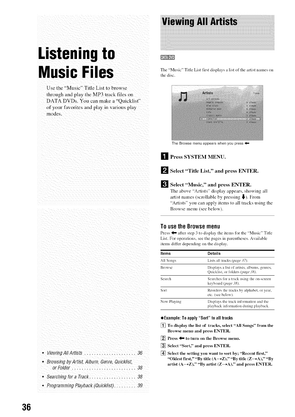Listening to music files, Press system menu, Select “title list,” and press enter | Select “music,” and press enter, To use the browse menu, Example: to apply “sort” to all tracks, Viewing aii artists | Sony BDP-S301 User Manual | Page 36 / 72